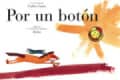 Por un botón