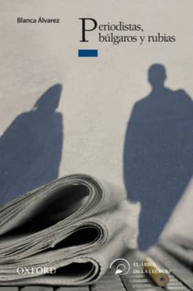 PERIODISTAS, BULGAROS Y RUBIAS
