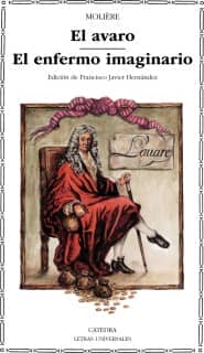 EL AVARO. EL ENFERMO IMAGINARIO