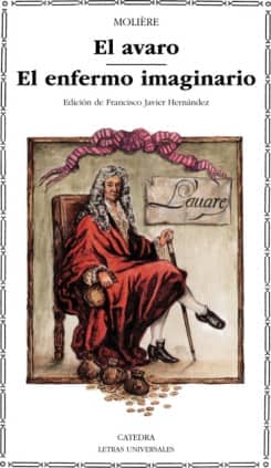 EL AVARO. EL ENFERMO IMAGINARIO