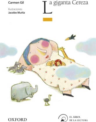 La giganta Cereza (El Árbol de la Lectura)