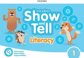 Oxford Show and Tell 3. Literacy Book 2nd Edition