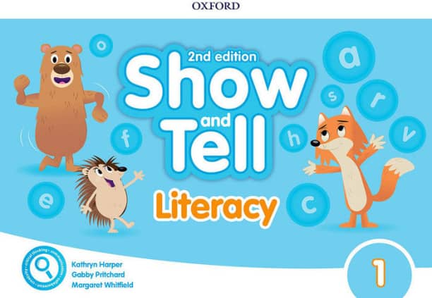 Oxford Show and Tell 3. Literacy Book 2nd Edition