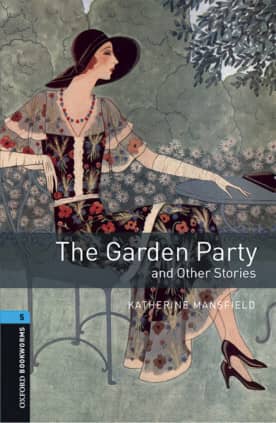 Oxford Bookworms 5. The Garden Party and other Stories MP3 Pack