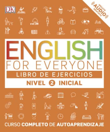 English for Everyone - Libro de ejercicios (nivel 2 Inicial