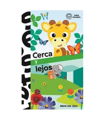 CERCA Y LEJOS. ABRE LOS OJOS. BABY EINSTEIN
