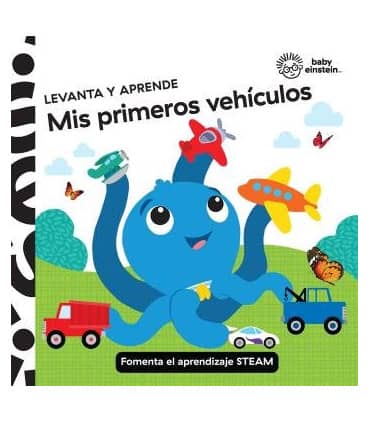 LEVANTA Y APRENDE. MIS PRIMEROS VEHÍCULOS. BABY EINSTEIN