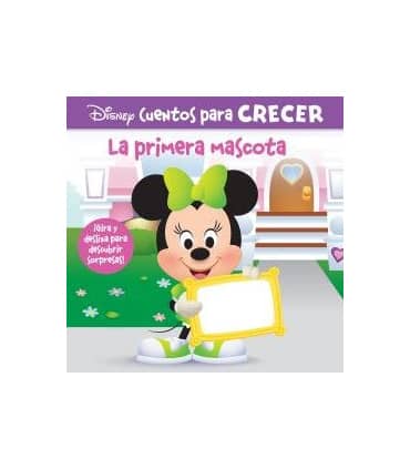LA PRIMERA MASCOTA. DISNEY CUENTOS PARA CRECER
