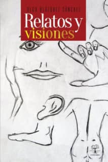 RELATOS Y VISIONES