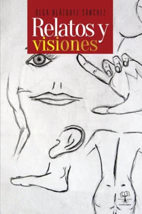 RELATOS Y VISIONES