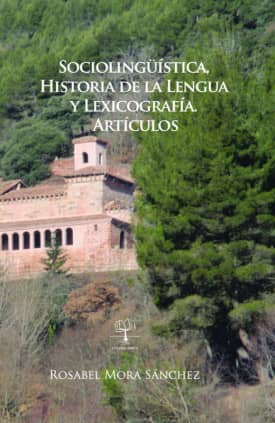 Sociolingüística, Historia de la Lengua y Lexicografía. Artículos