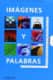 Imágenes y palabras