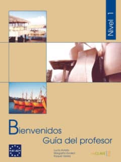 Bienvenidos 1 - guía del profesor