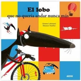 EL LOBO QUE NO QUERIA ANDAR NUNCA MAS