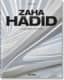 Zaha Hadid. Complete Works 1979&x02013Today. 2020 Edition