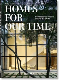 Homes For Our Time. Contemporary Houses around the World. 45th Ed.