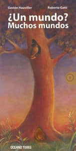¿Un mundo? muchos mundos