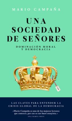 Una sociedad de señores