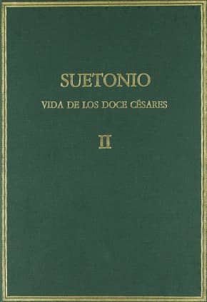 Vida de los doce Césares. Vol. II. Libros III-IV