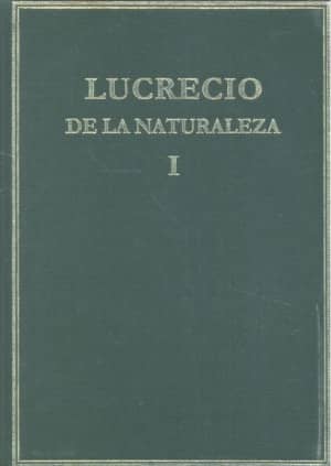 De la naturaleza. Vol. I. (Libros I-III)