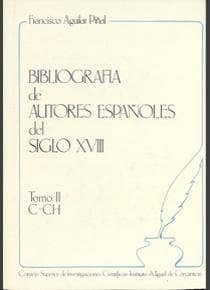 Bibliografía de autores españoles del siglo XVIII. Tomo II (C-CH)
