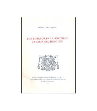Los libertos en la sociedad canaria en el siglo XVI