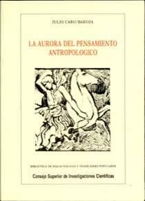 La aurora del pensamiento antropológico