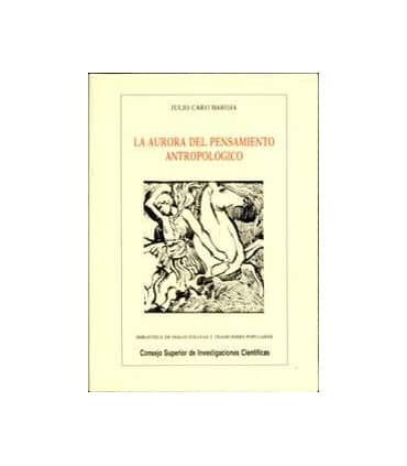 La aurora del pensamiento antropológico