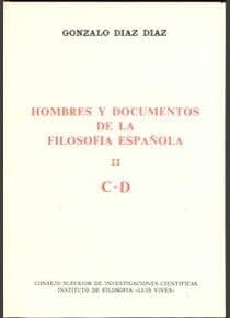 Hombres y documentos de la filosofía española. Vol. II (C-D)