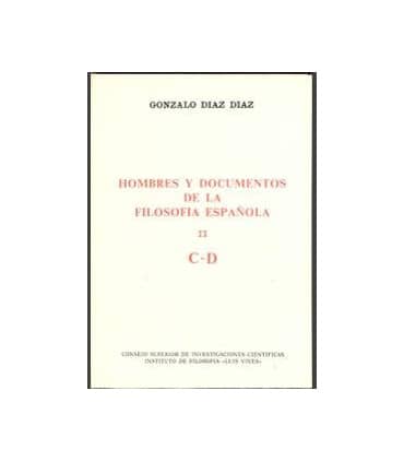 Hombres y documentos de la filosofía española. Vol. II (C-D)