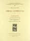 Obras completas. Tomo I. La Crónica del Perú. Las Guerras Civiles Peruanas