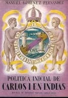 Bartolomé de las Casas. Tomo II. Capellán de S.M. Carlos I poblador de Cumana (1517-1523)