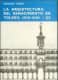 La arquitectura del Renacimiento en Toledo (1541-1631). Tomo II