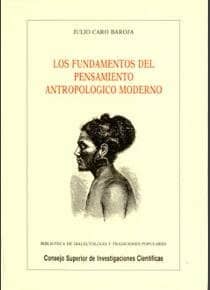 Los fundamentos del pensamiento antropológico moderno