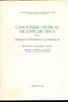 Cancionero musical de Lope de Vega. Tomo I. Poesías cantadas en las novelas