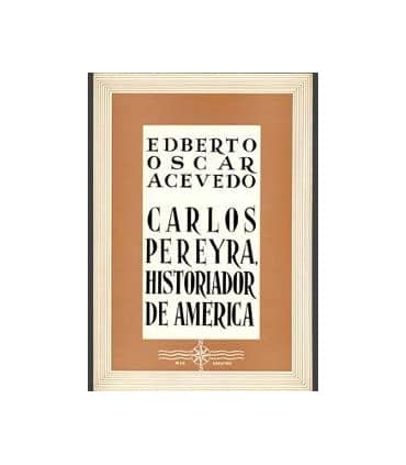 Carlos Pereyra, historiador de América