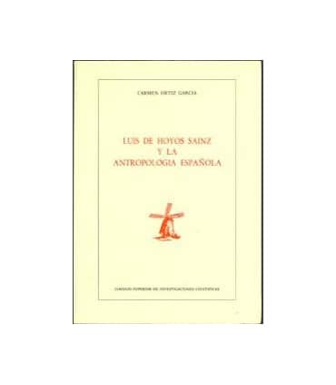 Luís de Hoyos Sainz y la antropología en España