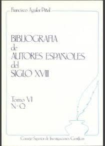 Bibliografía de autores españoles del siglo XVIII. Tomo VI (N-Q)