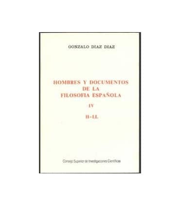 Hombres y documentos de la filosofía española. Vol. IV (H-Ll)
