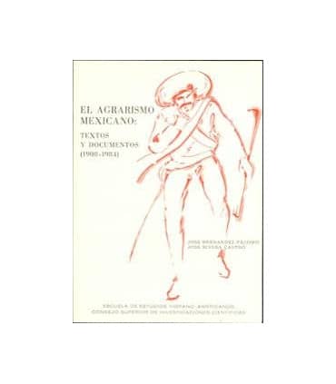 El agrarismo mexicano