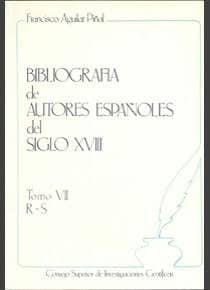 Bibliografía de autores españoles del siglo XVIII. Tomo VII (R-S)