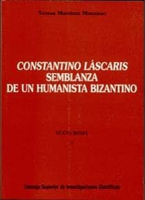 Constantino Láscaris, semblanza de un humanista bizantino
