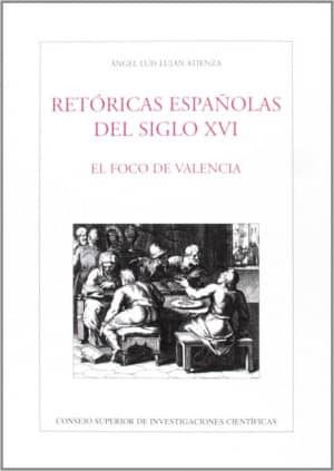 Retóricas españolas del siglo XVI