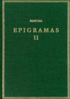 Epigramas. Vol. II. Libros 8-14