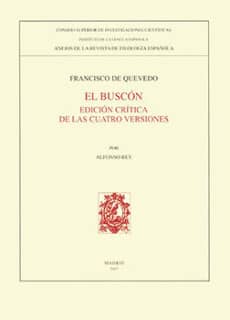 El Buscón : edición crítica de las cuatro versiones