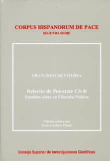 Relectio de potestate civili : estudios sobre su filosofía política