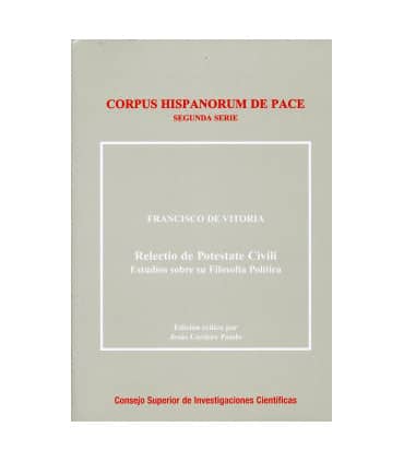 Relectio de potestate civili : estudios sobre su filosofía política