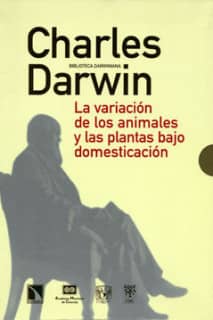 La variación de los animales y las plantas bajo domesticación