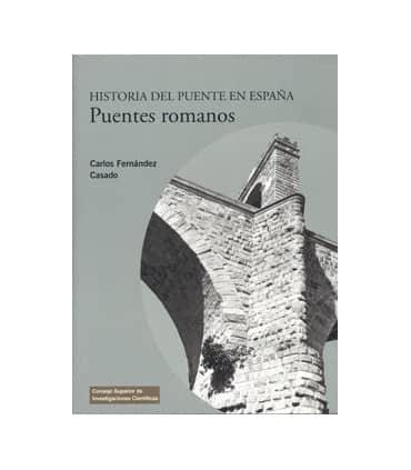 Historia del puente en España : puentes romanos