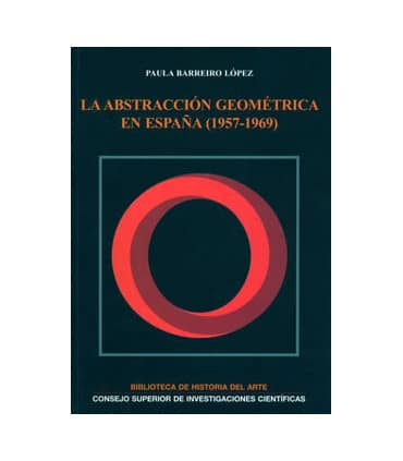 La abstracción geométrica en España (1957-1969)